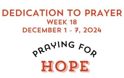 Prayer Focus: Hope December 1-7, 2024