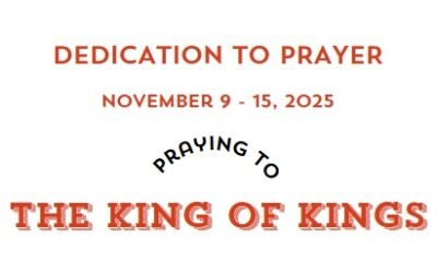 Prayer Focus: The King of Kings November 9-15, 2025