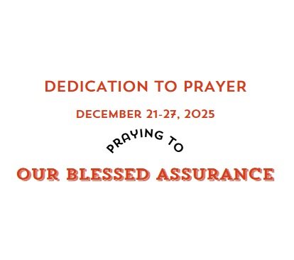 Prayer Focus: Blessed Assurance December 21-27, 2025