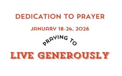 Prayer Focus: Live Generously January 18-24, 2026