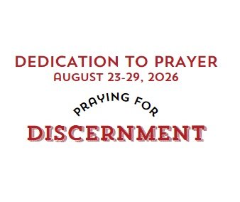 Prayer Focus: Discernment August 23-29, 2026