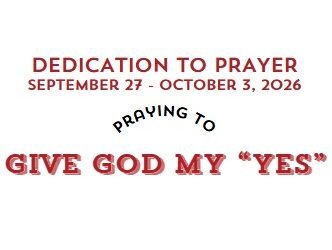 Prayer Focus: Give God My “Yes” September 27-October 3, 2026